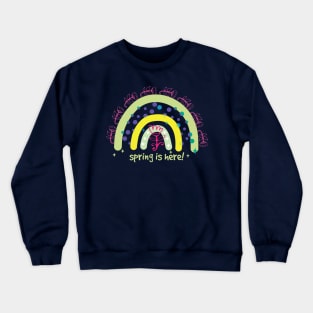 Welcome Spring! Crewneck Sweatshirt